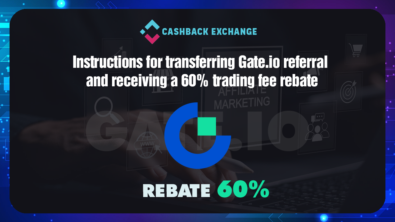 Instructions for transferring Ref Gate.io Exchange